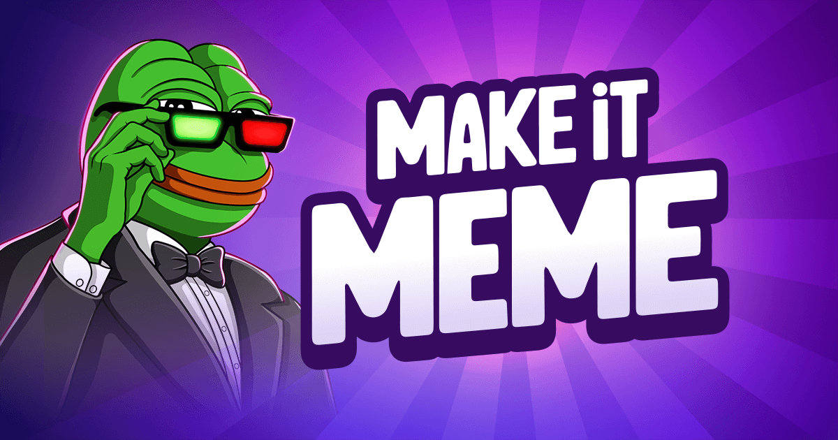 make it meme poster